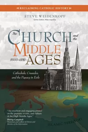 Church And The Middle Ages 1000-1378