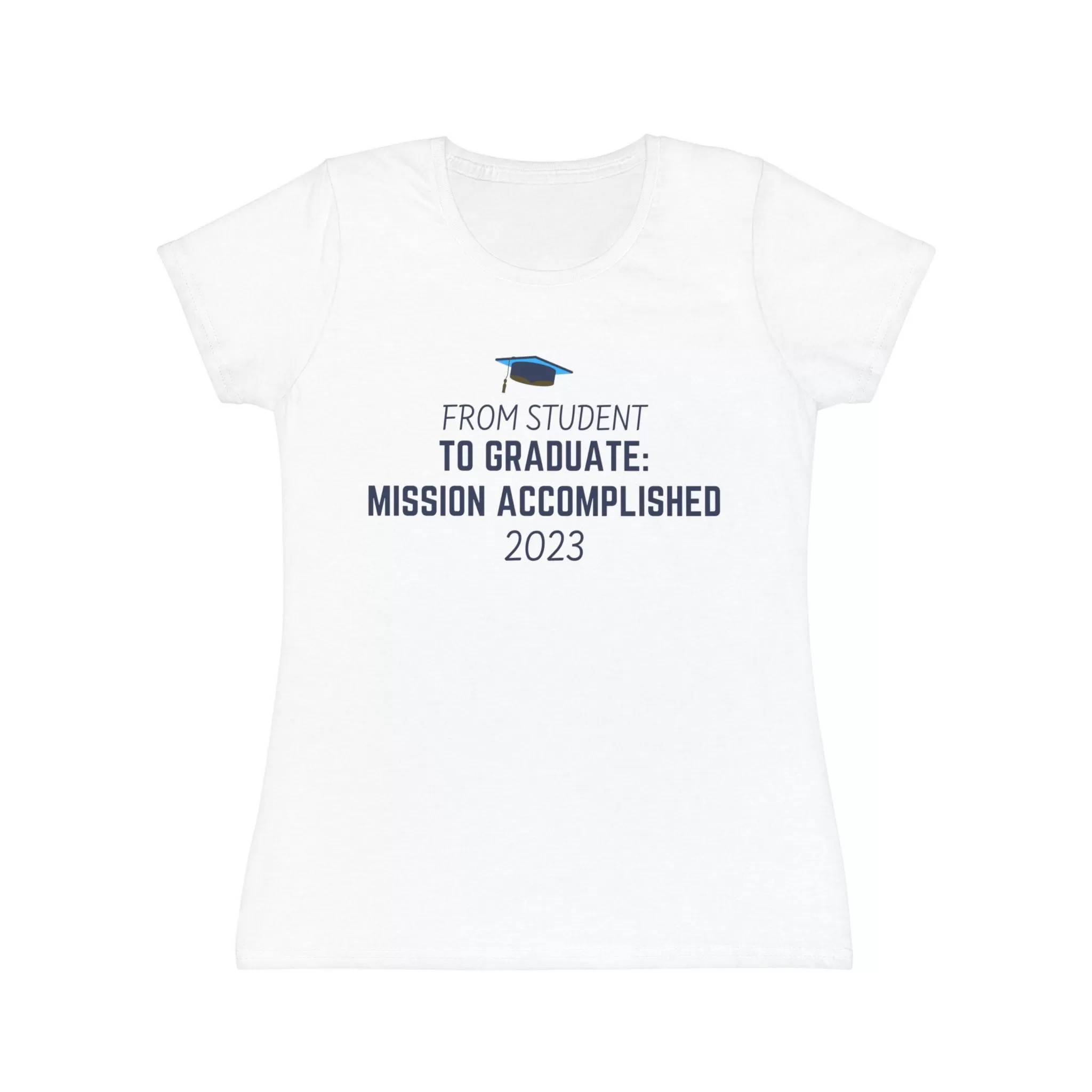 Class of 2023 Mission Accomplished! - Women's Iconic T-Shirt