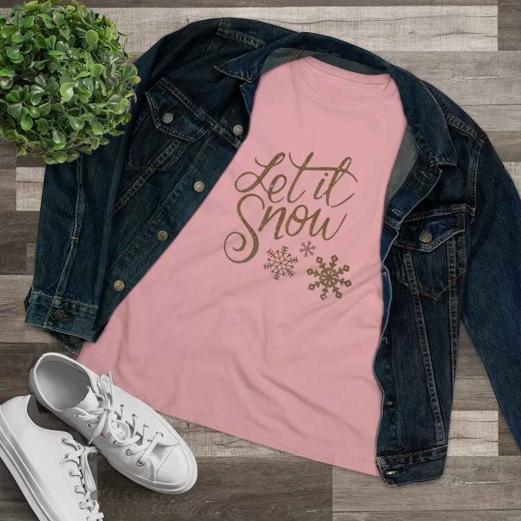 Let It Snow, Women's Premium Tee