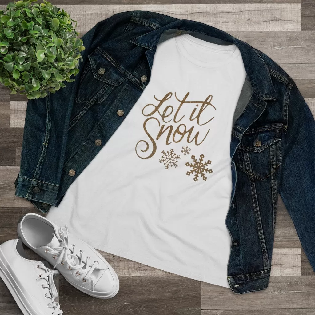 Let It Snow, Women's Premium Tee