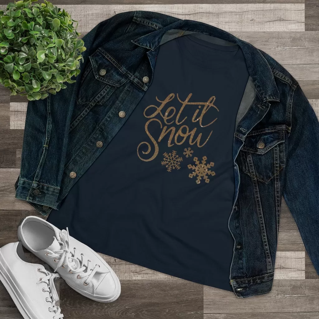 Let It Snow, Women's Premium Tee