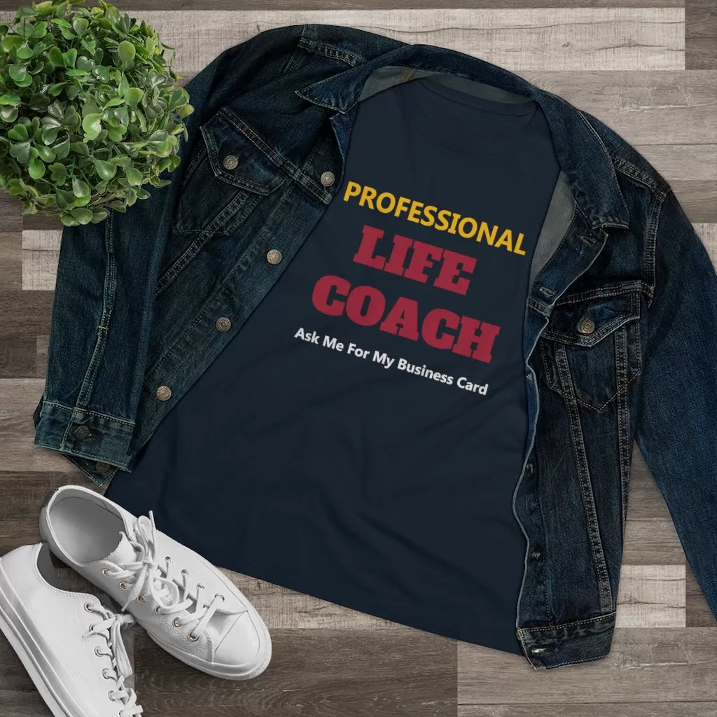 Professional Life Coach, Women's Premium Tee