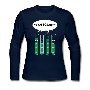 "Team Science" - Women's Long Sleeve T-Shirt