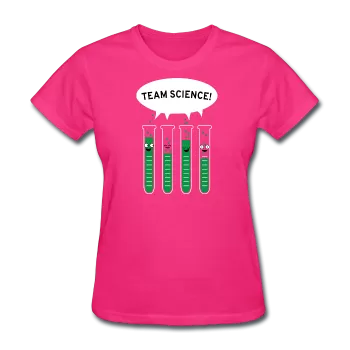 "Team Science" - Women's T-Shirt