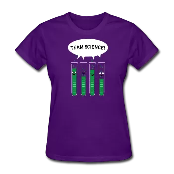 "Team Science" - Women's T-Shirt