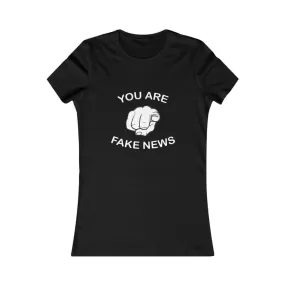 You Are Fake News! Softstyle Ladies' T-Shirt