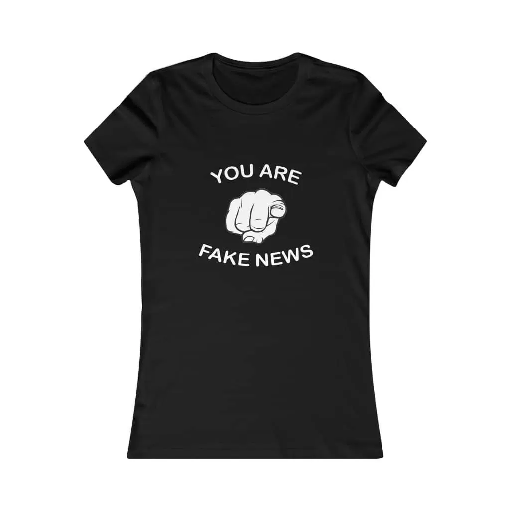 You Are Fake News! Softstyle Ladies' T-Shirt