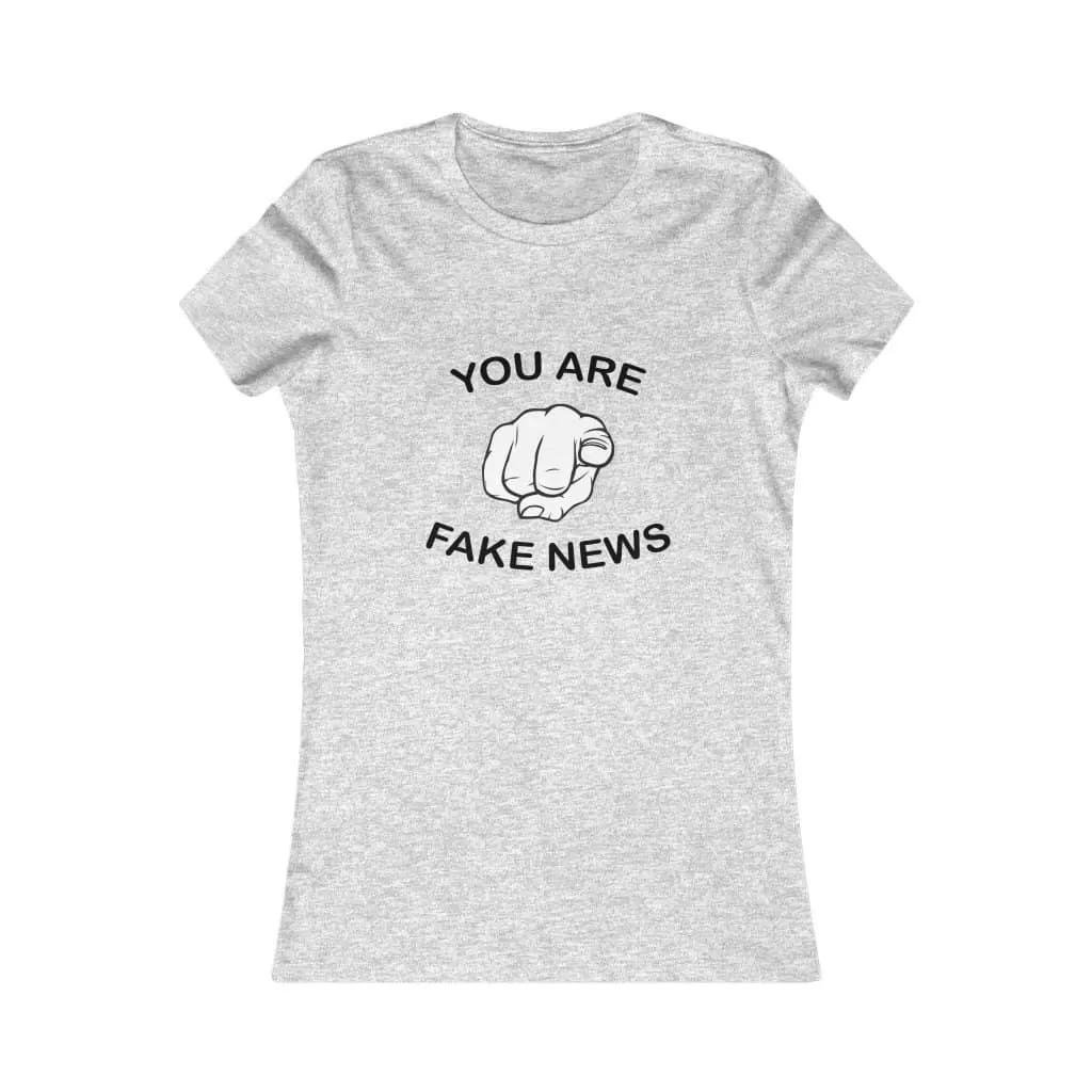 You Are Fake News! Softstyle Ladies' T-Shirt